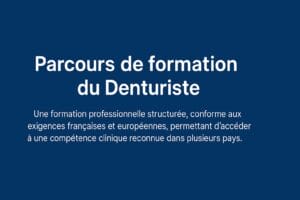 Parcours de formation denturiste